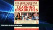 Big Deals  College Success for Students With Learning Disabilities: Strategies and Tips to Make