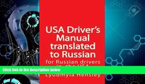 Big Deals  USA Driver s Manual Translated to Russian: American Driver s  Handbook translated to
