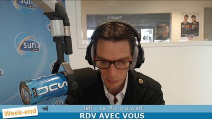 Le Micro ouvert #1 : Jeff ( Rdv@Vous le 24/09/16)