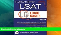 Big Deals  Logic Games: LSAT Strategy Guide, 4th Edition  Best Seller Books Best Seller