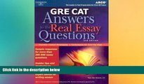 Big Deals  GRE CAT Answers to Real Essay Questions (Peterson s GRE Answers to the Real Essay