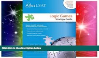 Big Deals  Atlas LSAT Logic Games Strategy Guide  Best Seller Books Best Seller