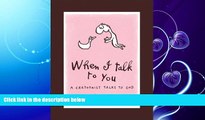 FULL ONLINE  When I Talk to You: A Cartoonist Talks to God
