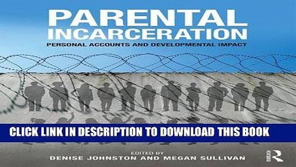 [PDF] Parental Incarceration: Personal Accounts and Developmental Impact Popular Collection