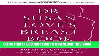 [PDF] Dr. Susan Love s Breast Book (A Merloyd Lawrence Book) Popular Online
