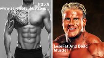 Lose Fat And Build Muscle !