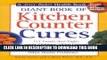 [PDF] Giant Book of Kitchen Counter Cures: 117 Foods That Fight Cancer, Diabetes, Heart Disease,