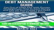 [PDF] Debt Management Guide: Get Out of Debt Fast with Proven Strategies on How to Save Money and