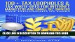 [PDF] 100 Plus Tax Loopholes   Tax Write-Offs for Internet Marketers and Small Biz Owners: Tax