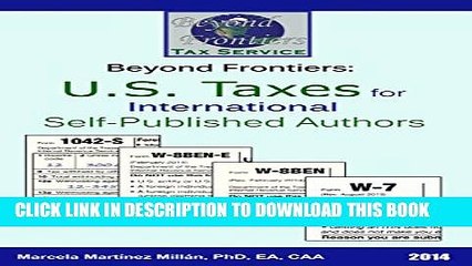 Download Video: [PDF] Beyond Frontiers: U.S. Taxes for International Self-Published Authors Popular Online