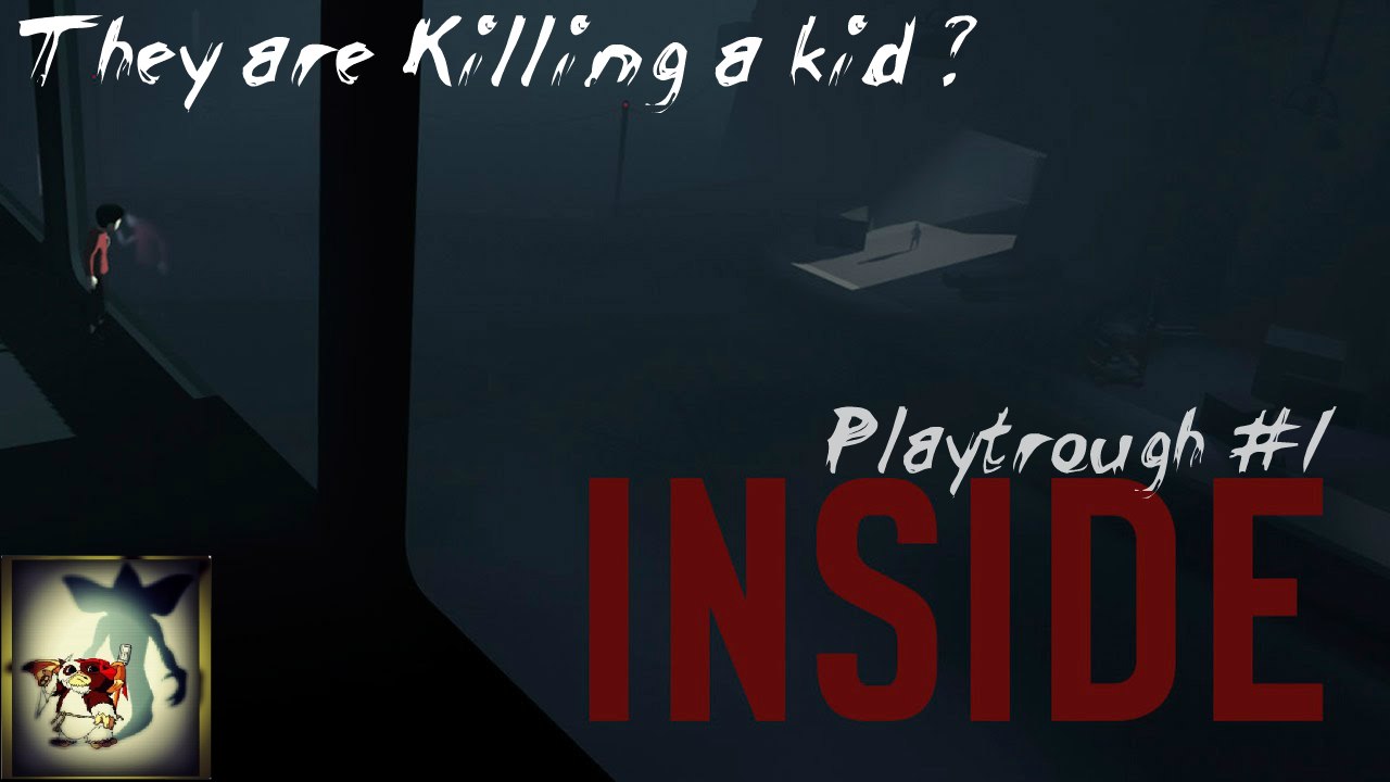 Inside Playthrough #1 - They are Killing a Kid - TGP Gaming