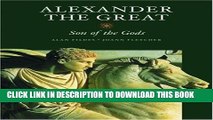 [PDF] Alexander the Great: Son of the Gods (Getty Trust Publications: J. Paul Getty Museum) Full