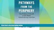 READ book  Pathways from the Periphery: The Politics of Growth in the Newly Industrializing