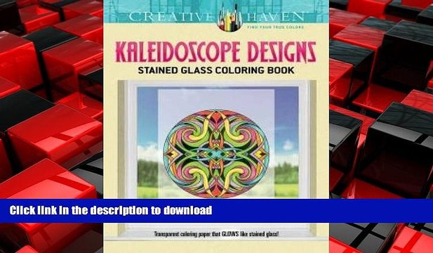 FAVORIT BOOK Creative Haven Kaleidoscope Designs Stained Glass Coloring Book (Adult Coloring) READ