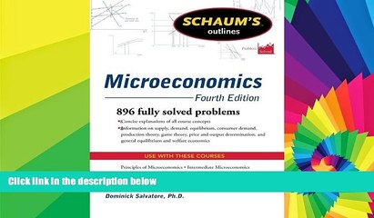 Big Deals  Schaum s Outline of Microeconomics, Fourth Edition (Schaum s Outlines)  Best Seller