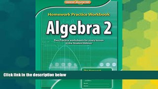 Must Have PDF  Algebra 2, Homework Practice Workbook (MERRILL ALGEBRA 2)  Free Full Read Best Seller