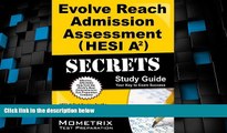 Big Deals  Evolve Reach Admission Assessment (HESI A2) Secrets Study Guide: HESI A2 Test Review