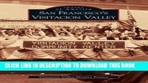 [PDF] San Francisco s Visitacion Valley   (CA)  (Images of America) Full Colection