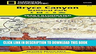 [PDF] Bryce Canyon National Park (National Geographic Trails Illustrated Map) Popular Online