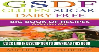 [PDF] Gluten Sugar Dairy Free: Big Book of Recipes Popular Collection