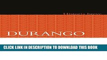 [PDF] Durango. Historia breve (Historias Breves) (Spanish Edition) Popular Collection
