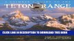 [PDF] A Climber s Guide to the Teton Range Third Edition(Climber s Guide to the Teton Range) Full