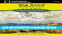 [PDF] Big Bend National Park (National Geographic Trails Illustrated Map) Popular Online