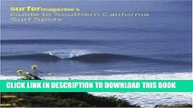 [PDF] Surfer Magazine s Guide to Southern California Surf Spots Full Online