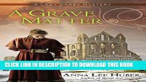 [PDF] A Grave Matter (A Lady Darby Mystery) Popular Collection
