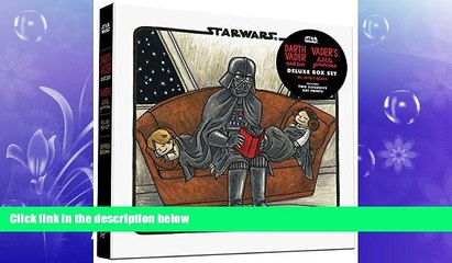 FAVORITE BOOK  Darth Vader   Son / Vader s Little Princess Deluxe Box Set (includes two art