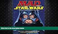 FAVORITE BOOK  MAD About Star Wars: Thirty Years of Classic Parodies