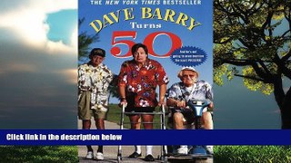 read here  Dave Barry Turns 50