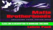 [PDF] Mafia Brotherhoods: Organized Crime, Italian Style (Studies in Crime and Public Policy) Full