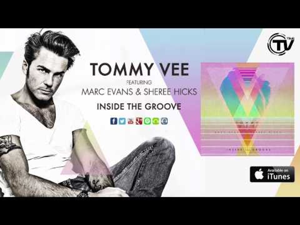Tommy Vee Feat. Marc Evans And Sheree Hicks - Inside The Groove (Luca Guerrieri Remix) (Radio Edit)