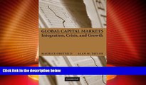 READ book  Global Capital Markets: Integration, Crisis, and Growth (Japan-US Center UFJ Bank