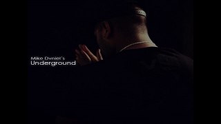 Mike Dvniel´s - Underground
