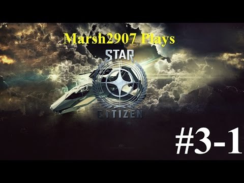 Star Citizen #3 (Dogfight Module Part 1 - 2015)