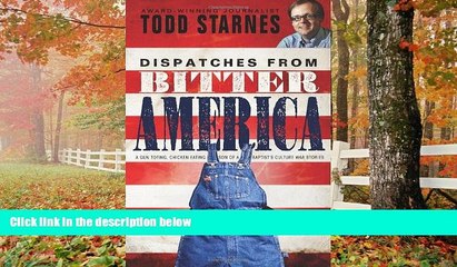 read here  Dispatches from Bitter America: A Gun Toting, Chicken Eating Son of a Baptist s