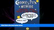 FAVORITE BOOK  Homespun Humor: Original Puns, Word Plays   Quips: A Compendium of Guffaws,