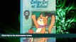 complete  Calico Cat at School (Calico Cat Storybooks Series)