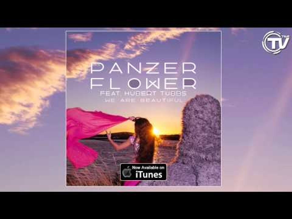 Panzer Flower Ft. Hubert Tubbs - We Are Beautiful (Radio Edit) - Time Records