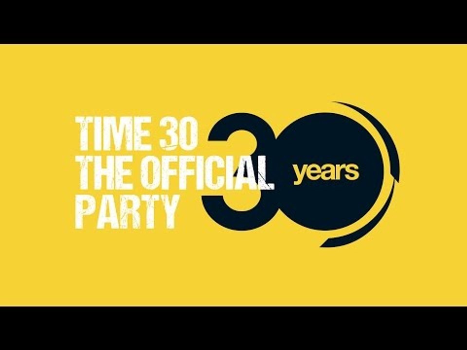 TIME 30 THE OFFICIAL PARTY (Official Teaser) - Time Records