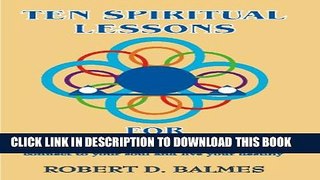 [PDF] Ten Spiritual Lessons For A Balanced Life Popular Colection