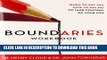 [PDF] Boundaries Workbook: When to Say Yes When to Say No To Take Control of Your Life Full Online