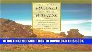 [PDF] On the Road of the Winds: An Archaeological History of the Pacific Islands before European