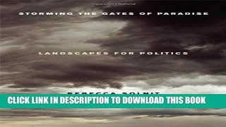 [PDF] Storming the Gates of Paradise: Landscapes for Politics Full Online