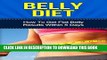 [PDF] Belly Fat Diet  How To Get Flat Belly Results Within 5 Days(FREE CHECKLIST Included)[Belly