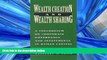 FREE PDF  Wealth Creation and Wealth Sharing: A Colloquium on Corporate Governance and Investments
