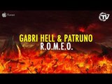 Gabri Hell & Patruno - R.O.M.E.O. (Original Mix) - Time Records