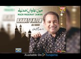 Main Jawan Madinay - Rahat Fateh Ali Khan - 2016 Naat